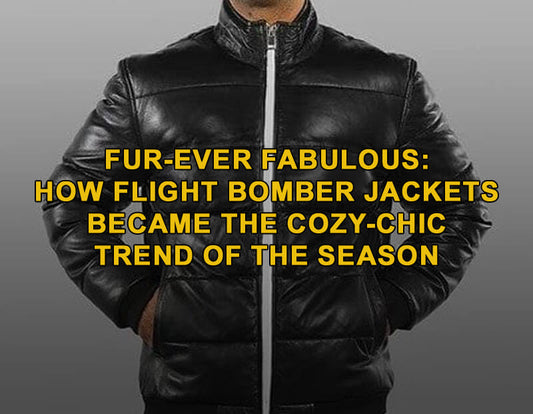 Fur-ever Fabulous: How Flight Bomber Jackets Became the Cozy-Chic Trend of the Season