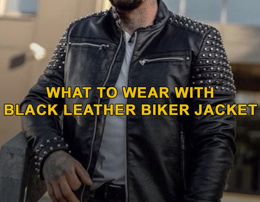 What To Wear With Black Leather Biker Jacket