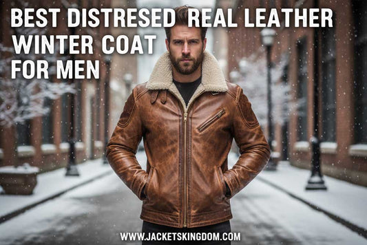 Best Distressed Real Leather Winter Coat for Men