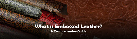 What Is Embossed Leather? A Comprehensive Guide