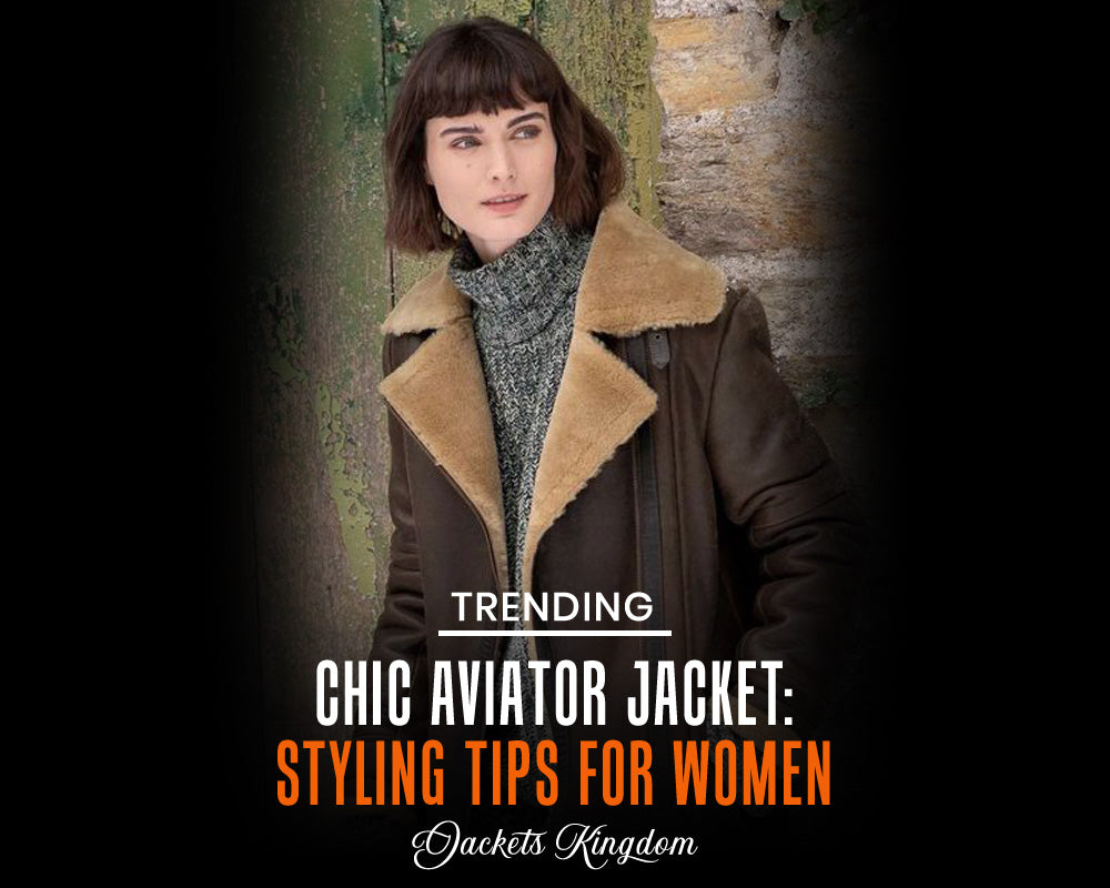 How to Style an Aviator Jacket for Women