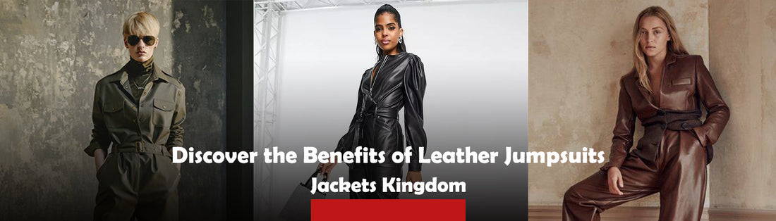 Discover the Benefits of Leather Jumpsuits