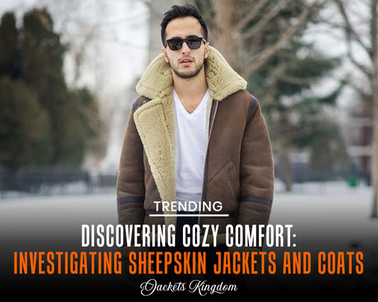 Sheepskin Jacket: Cozy Warmth and Stylish Comfort